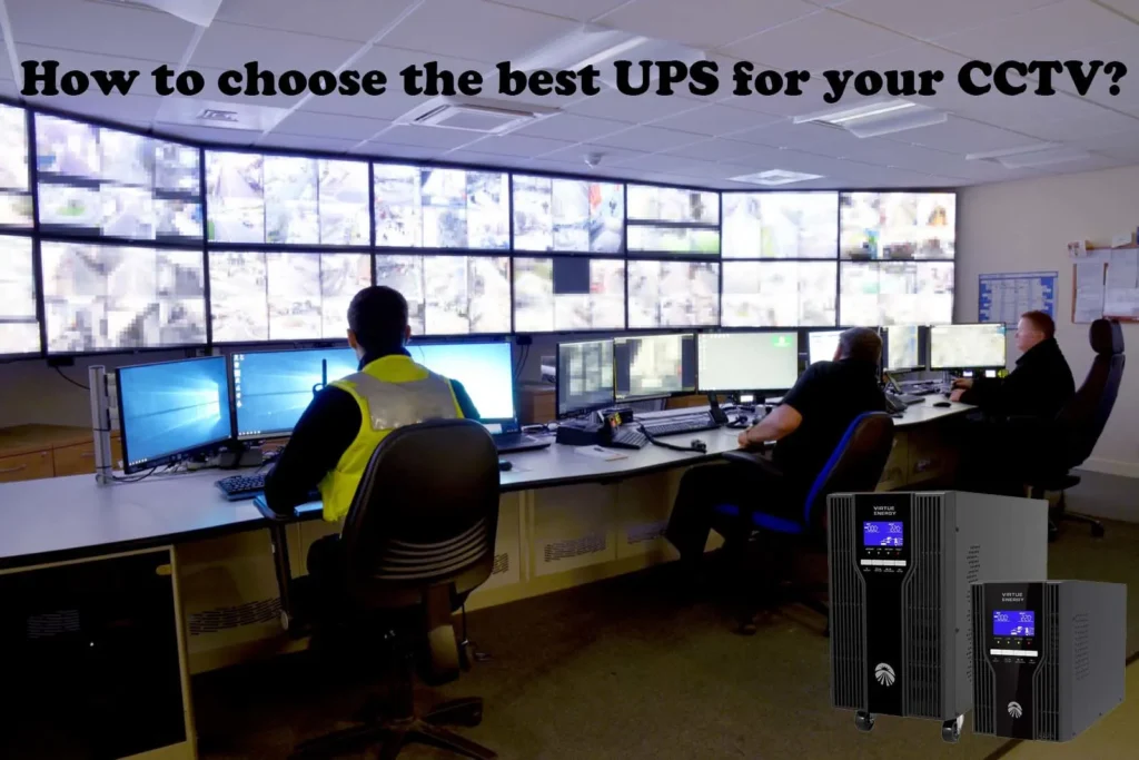 How to choose the best UPS for your CCTV