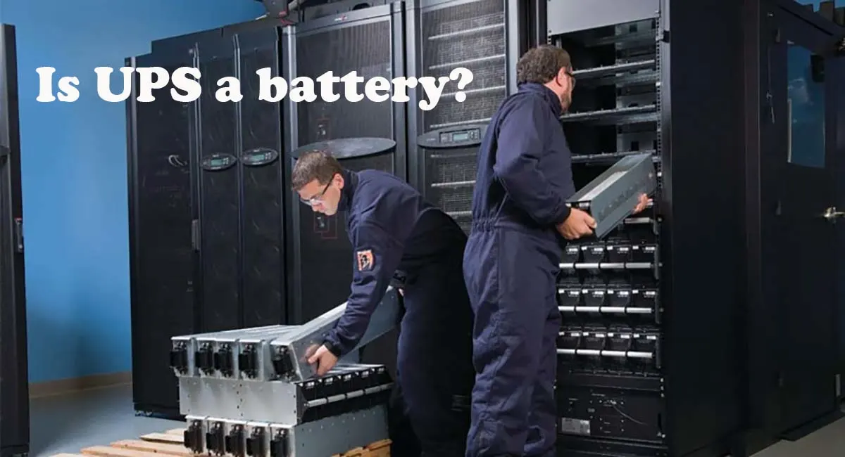 Is UPS a battery