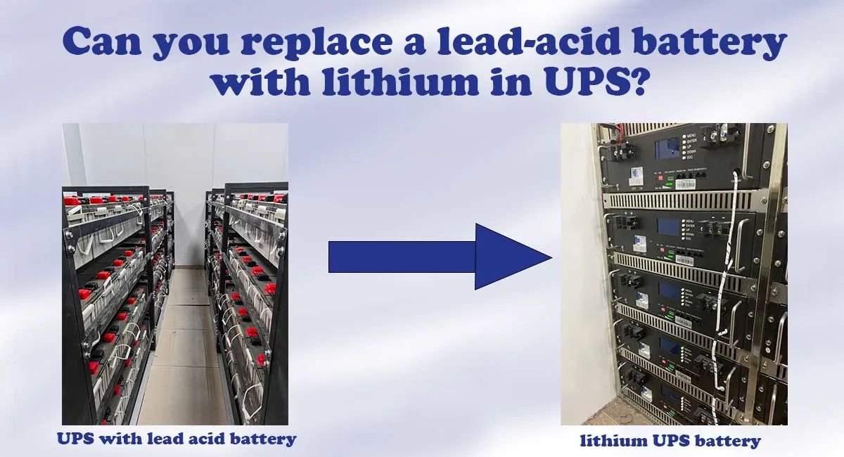 Can you replace a lead-acid battery with lithium in UPS