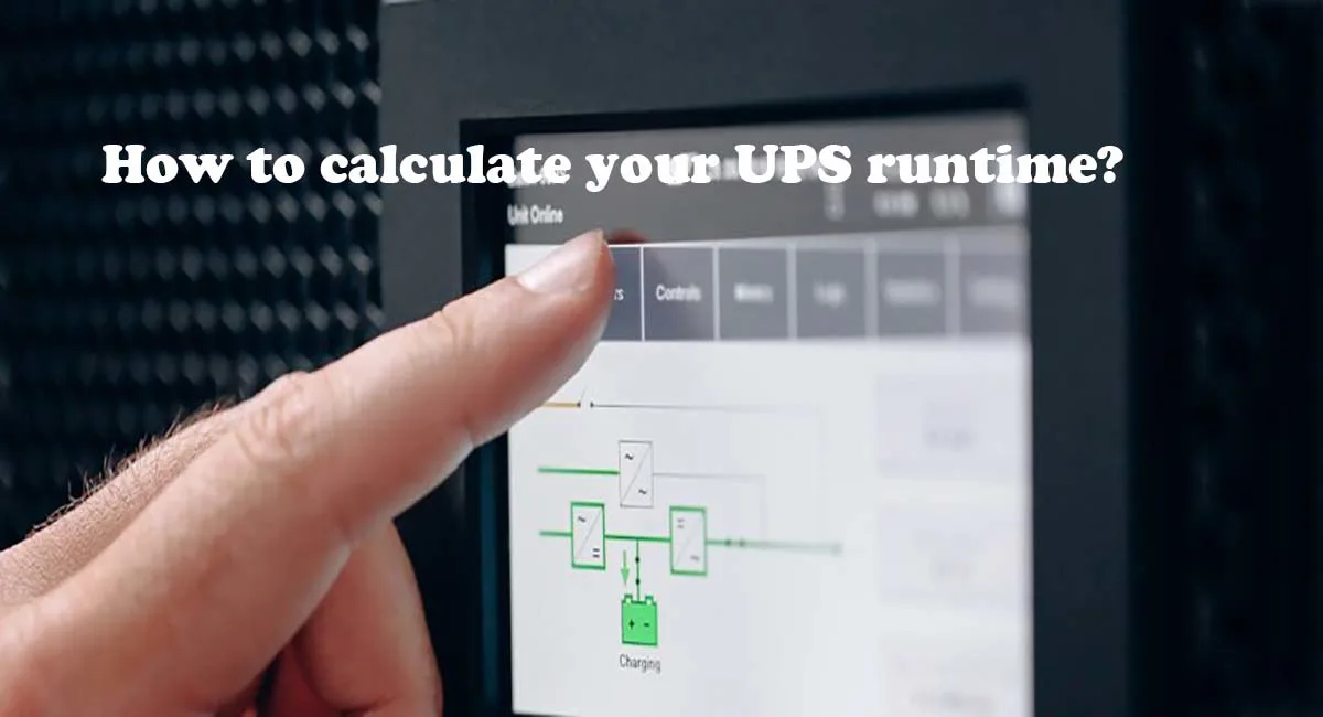 How to calculate your UPS runtime