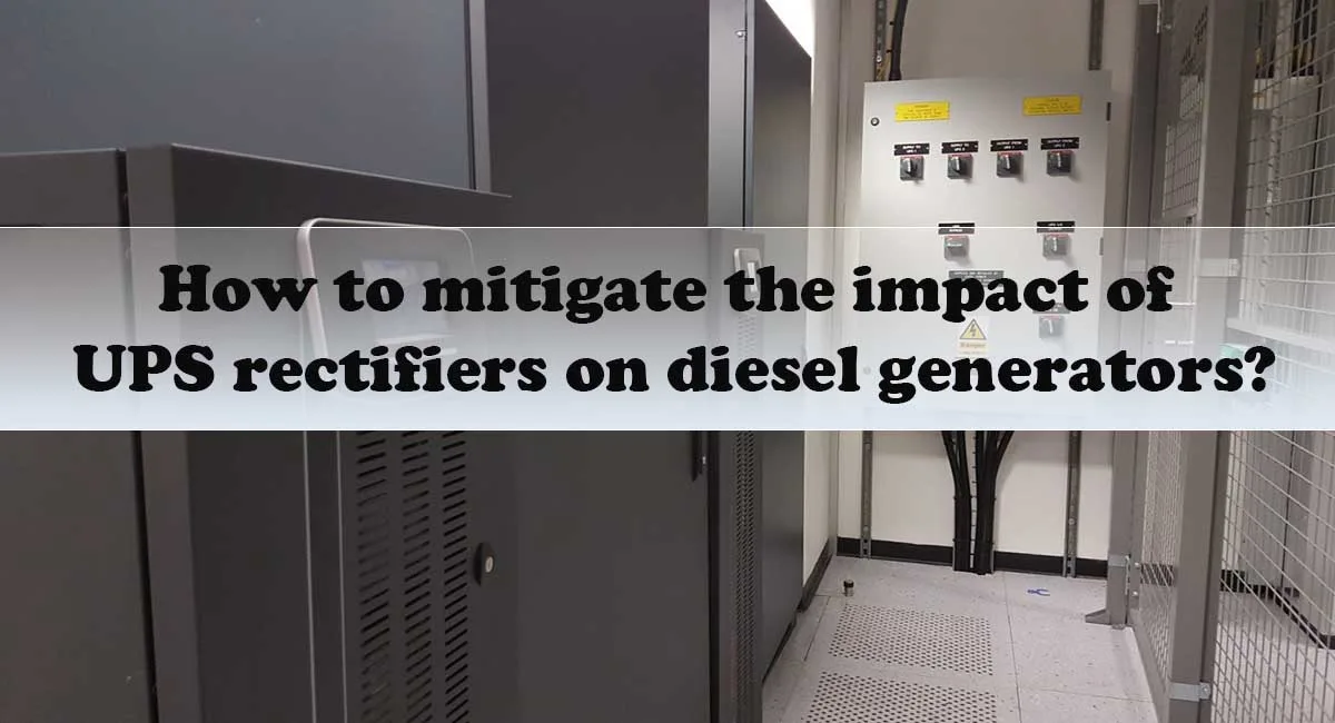 How to mitigate the impact of UPS rectifiers on diesel generators