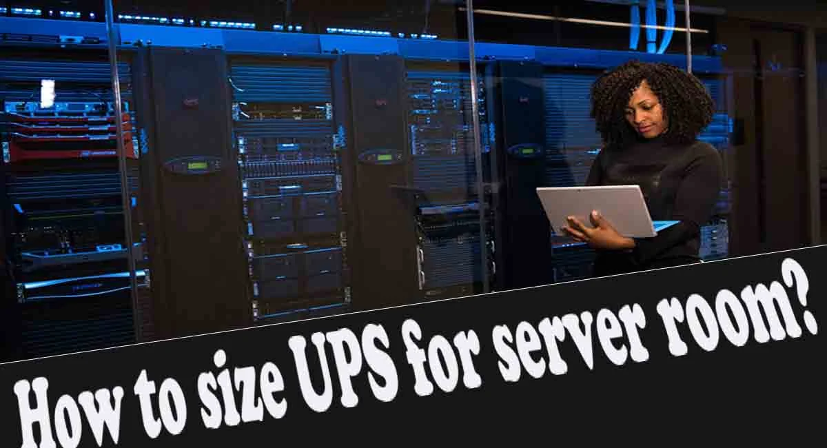 How to size UPS for server room