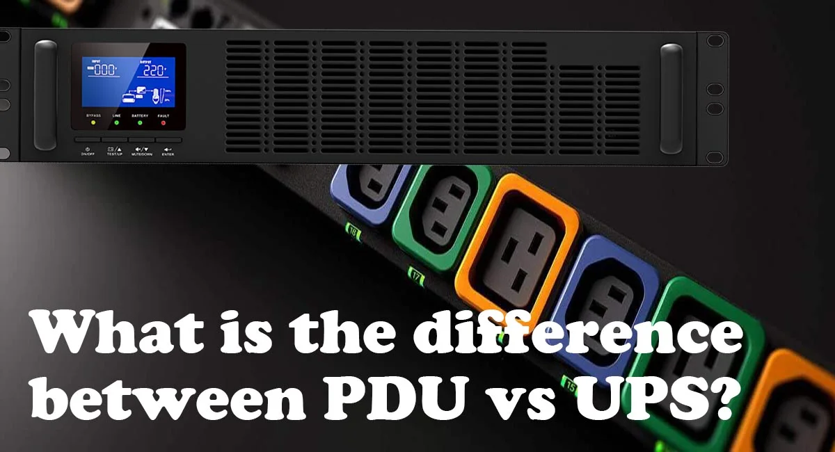 What is the difference between PDU vs UPS