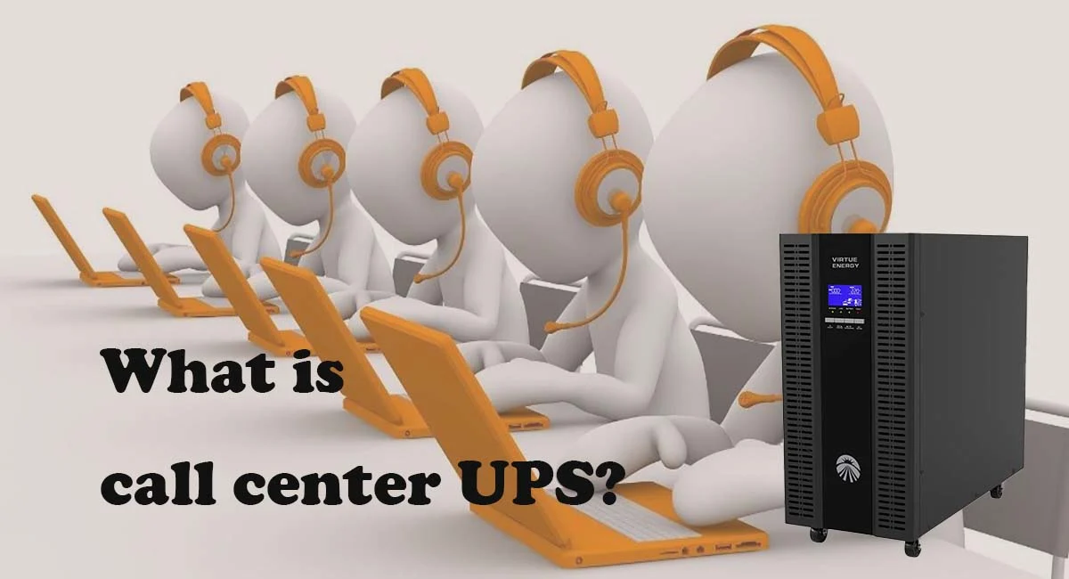 What is call center UPS