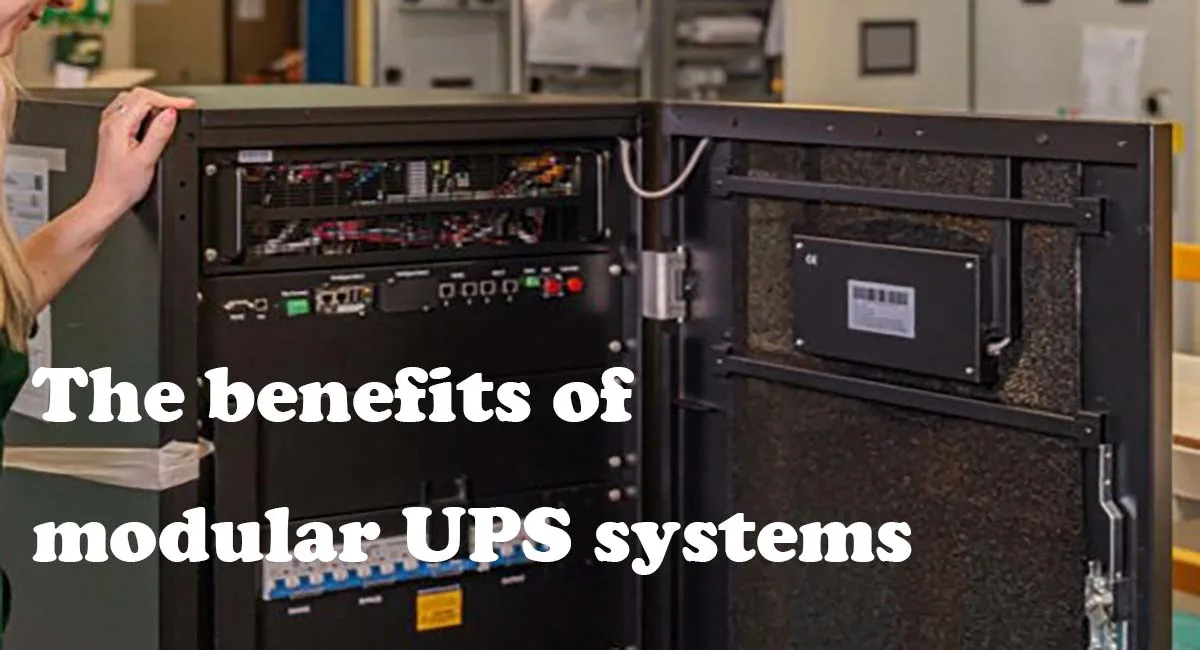 The benefits of modular UPS systems