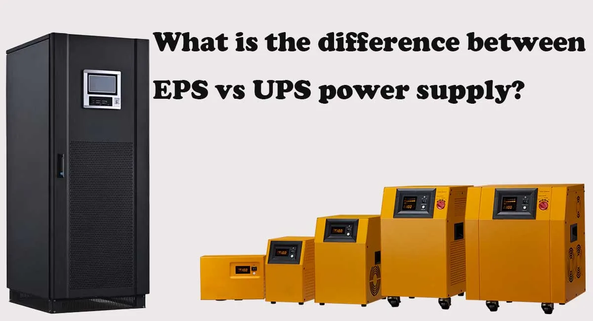 What is the difference between EPS vs UPS power supply