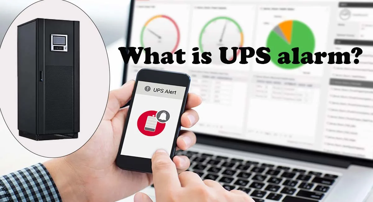 What is UPS alarm