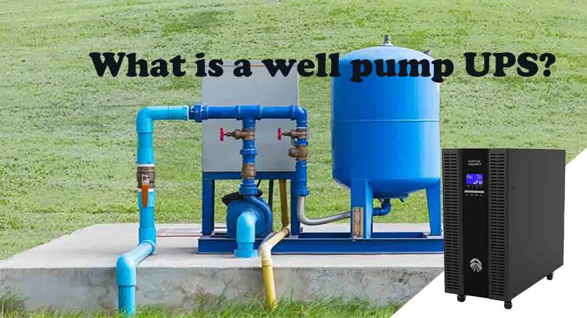 What is a well pump UPS