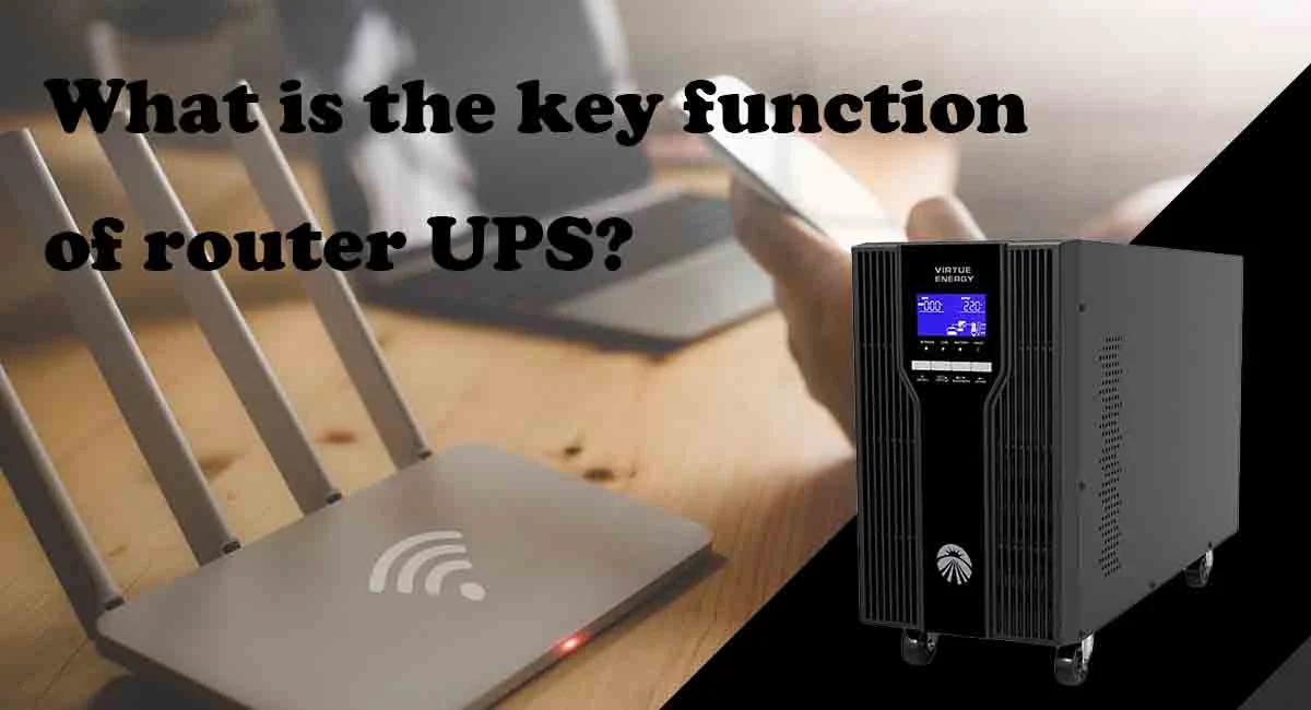 What is the key function of router UPS